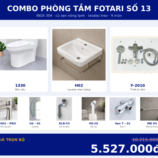 Combo nóng lạnh 02 — 9 món — lavabo treo tường — INOX 304